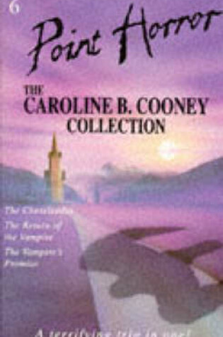 Cover of The Caroline B. Cooney Collection