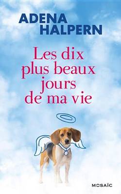 Book cover for Les Dix Plus Beaux Jours de Ma Vie