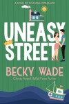 Book cover for Uneasy Street