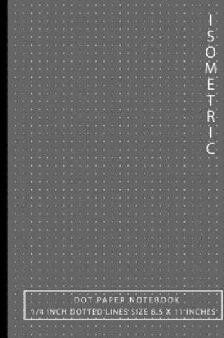 Cover of Isometric Dot Paper Notebook