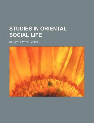 Book cover for Studies in Oriental Social Life