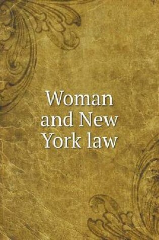 Cover of Woman and New York law