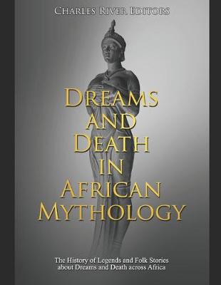 Book cover for Dreams and Death in African Mythology