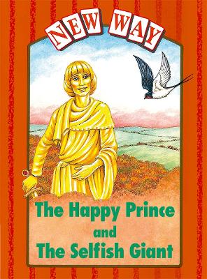 Book cover for New Way Orange Level Platform Book - The Happy Prince and The Selfish Giant
