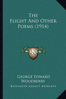 Book cover for The Flight and Other Poems (1914) the Flight and Other Poems (1914)