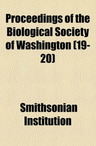 Cover of Proceedings of the Biological Society of Washington (19-20)