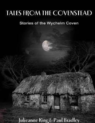 Book cover for Tales from the Covenstead: Stories of the Wychelm Coven