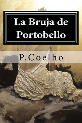 Book cover for La Bruja de Portobello