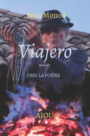 Cover of VIAJERO suivi de DIRE LA POESIE