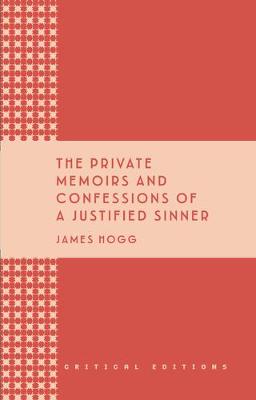 Cover of The Private Memoirs and Confessions of a Justified Sinner