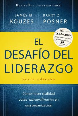 Book cover for El Desafio del Liderazgo (the Leadership Challenge Spanish Edition)