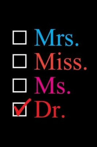 Cover of Mrs Miss Ms Dr