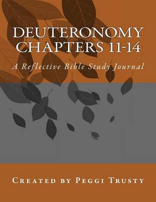 Cover of Deuteronomy, Chapters 11-14