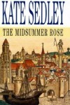 Book cover for The Midsummer Rose