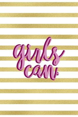 Book cover for Girls Can