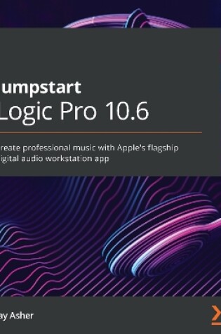 Cover of Jumpstart Logic Pro 10.6