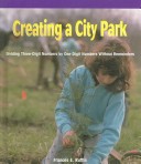 Book cover for Creating a City Park