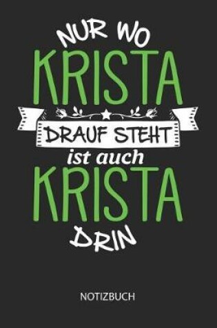 Cover of Nur wo Krista drauf steht - Notizbuch