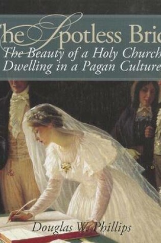 Cover of The Spotless Bride