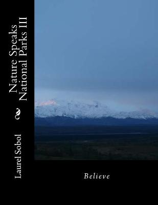 Book cover for Nature Speaks National Parks III