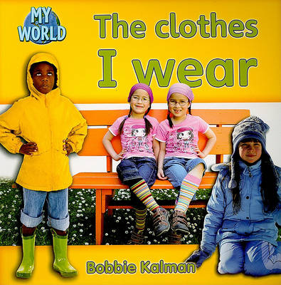 Book cover for The clothes I wear