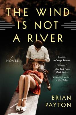 Book cover for The Wind Is Not a River