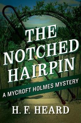 Book cover for The Notched Hairpin