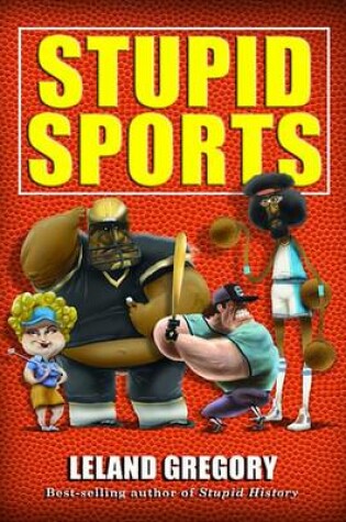 Cover of Stupid Sports