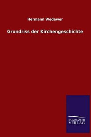 Cover of Grundriss der Kirchengeschichte