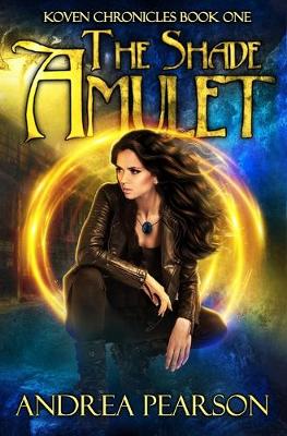 Book cover for The Shade Amulet