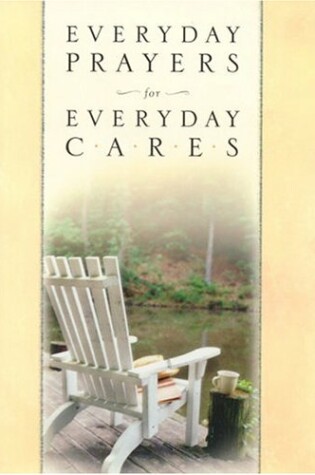 Cover of Everyday Prayers for Everyday Cares