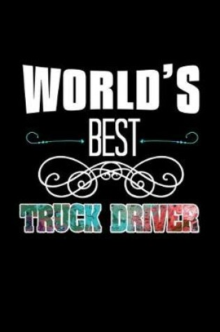 Cover of World's best truck driver