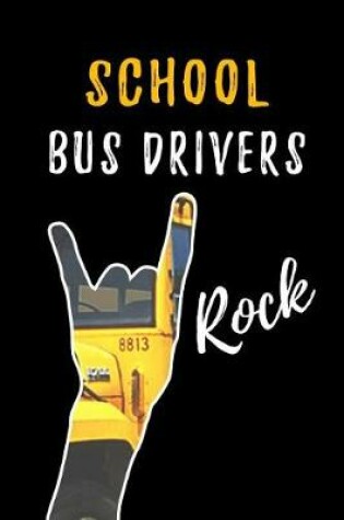 Cover of School Bus Drivers Rock