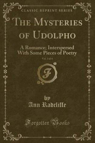Cover of The Mysteries of Udolpho, Vol. 3 of 4