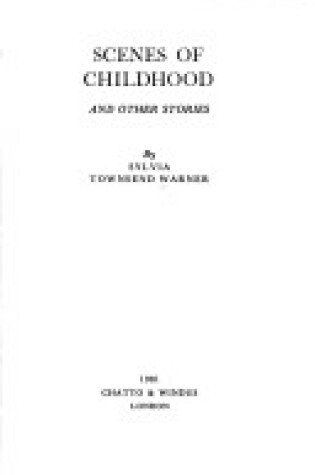 Cover of Scenes of Childhood and Other Stories