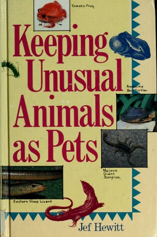 Cover of Keeping Unusual Animals as Pets