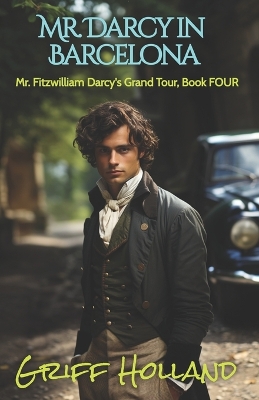 Book cover for Mr. Darcy in Barcelona