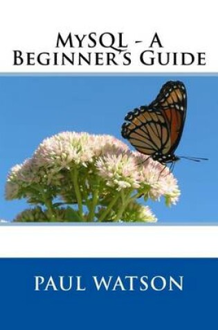 Cover of MySQL - A Beginner's Guide