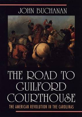 Book cover for The Road to Guilford Courthouse