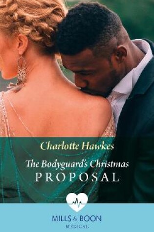 Cover of The Bodyguard's Christmas Proposal