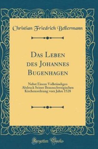 Cover of Das Leben Des Johannes Bugenhagen