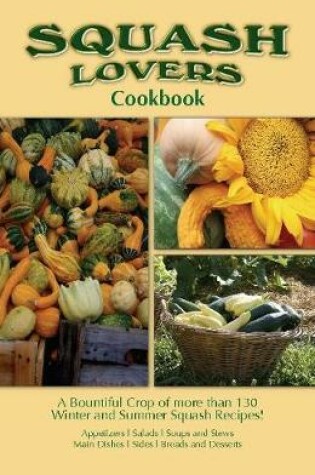 Cover of Squash Lovers Cookbook