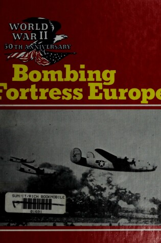 Cover of Bombing Fortress Europe