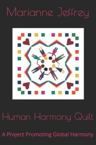 Cover of Human Harmony Quilt