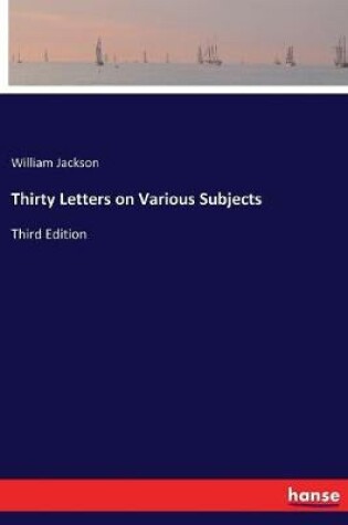 Cover of Thirty Letters on Various Subjects