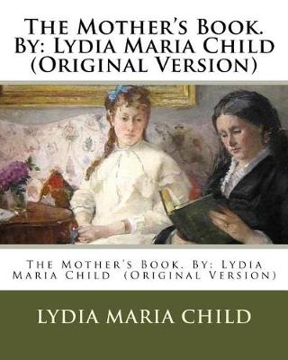 Book cover for The Mother's Book. By