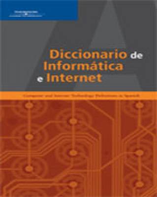 Book cover for Diccionario de Informatica e Internet