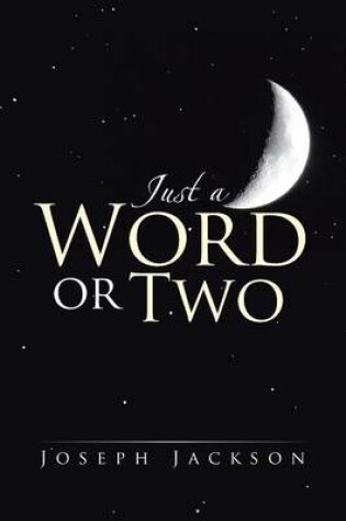 Cover of Just a Word or Two