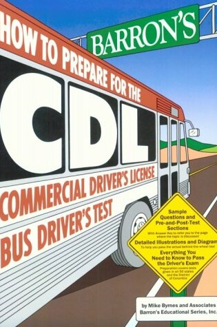 Cover of Barron's How to Prepare for the Cdl Commercial Driver's License