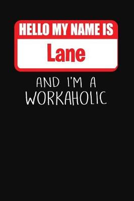 Book cover for Hello My Name Is Lane